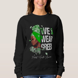 Sudadera Mujeres negras usamos conciencia verde de salud me