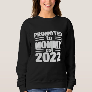 Sudadera Mujeres Promocionadas A Mamá 2022 Presentes Para L