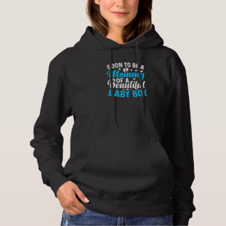 Sudadera Mujeres Pronto Serán Mamá De Un Hermoso Bebé Niño 