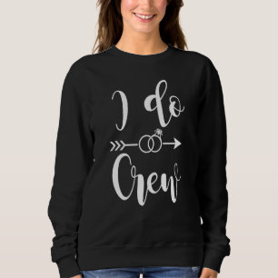 Sudadera Mujeres Que Hago Crew Arrow Wedding Party Y Bachel