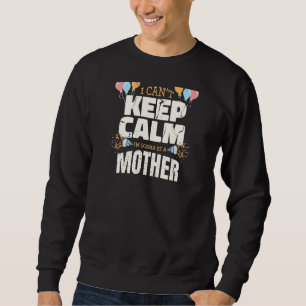 Sudadera Mujeres Que No Puedo Mantener La Calma Voy A Ser M