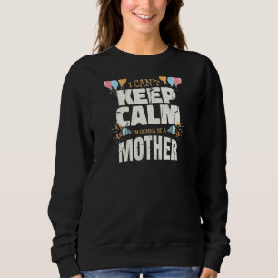 Sudadera Mujeres Que No Puedo Mantener La Calma Voy A Ser M