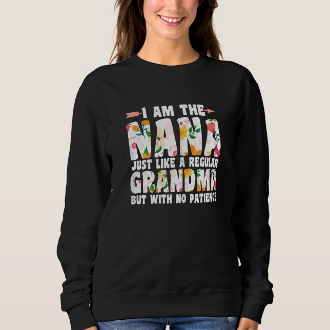Sudadera Mujeres, soy nana como una abuela normal (Anverso)
