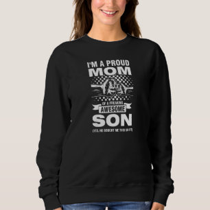 Sudadera Mujeres Soy una orgullosa Mamá de un Hijo increíbl