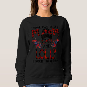 Sudadera Mujeres Tengo Dos Títulos Mamá Y Búfalo Rojo Lolly