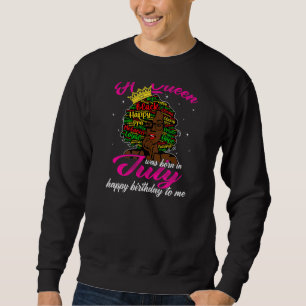 Sudadera Mujeres Una Reina Nació En Julio Mujeres Afro Chic