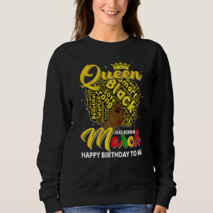 Sudadera Mujeres Una Reina Nació En Marzo Mujeres Afro Chic