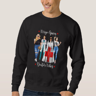 Sudadera Mujeres Virgo Reina Doctora Zodíaco Agosto Septiem