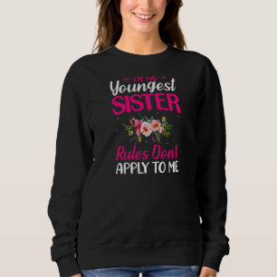Sudadera Mujeres, yo soy la hermana más joven Las reglas no