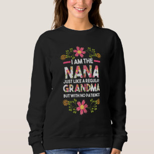Sudadera Mujeres Yo Soy La Nana Como Una Abuela Común