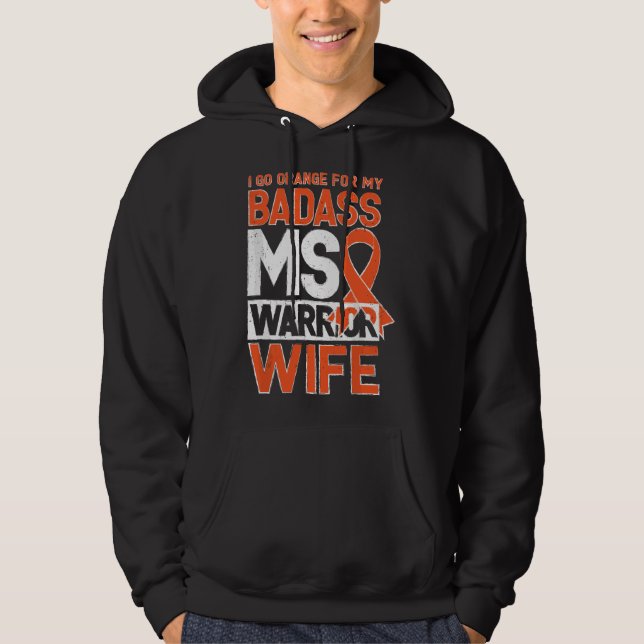 Sudadera Multiple Sclerosis MS Awareness Badass Warrior Wif (Anverso)