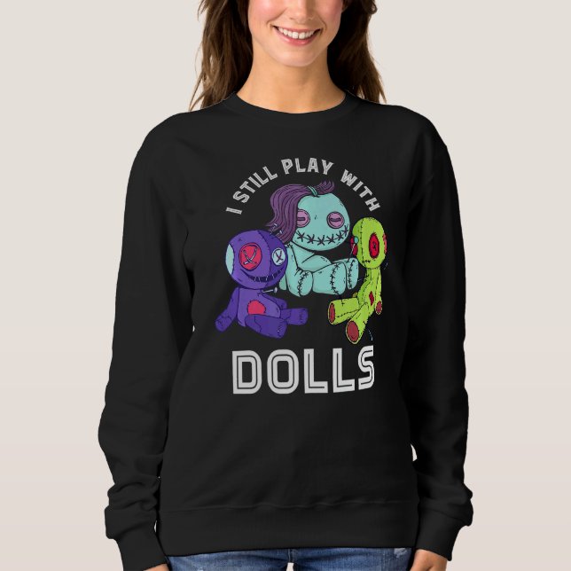 Sudadera Muñeca Voodoo Que Todavía Juego Con Muñecas Pastel (Anverso)
