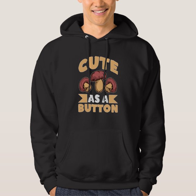 Sudadera Mushroom Hunting Cute As A Button (Anverso)