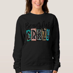 Sudadera Música Country Retro Hermosa Loca Vaquera Occident