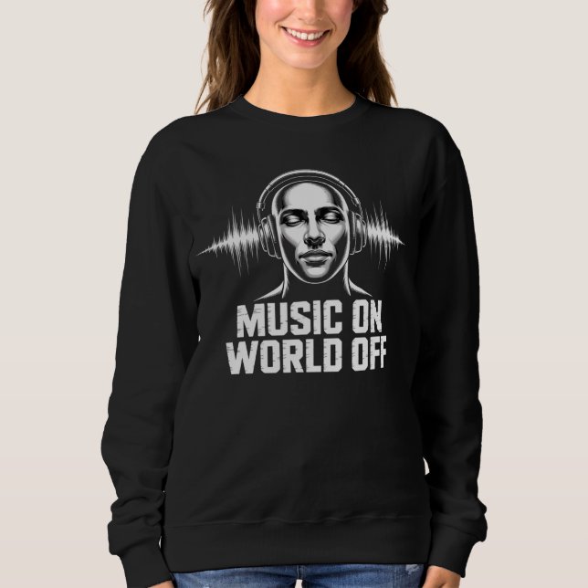 Sudadera Música En World Off Auricular Soundwave DJ Vibe (Anverso)