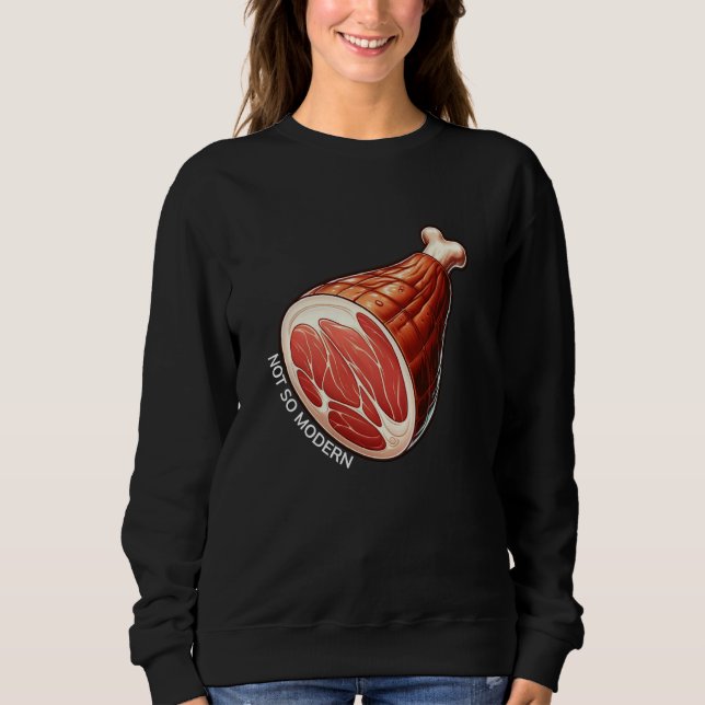 Sudadera MV NSM Jamón No Tan Moderno (Anverso)