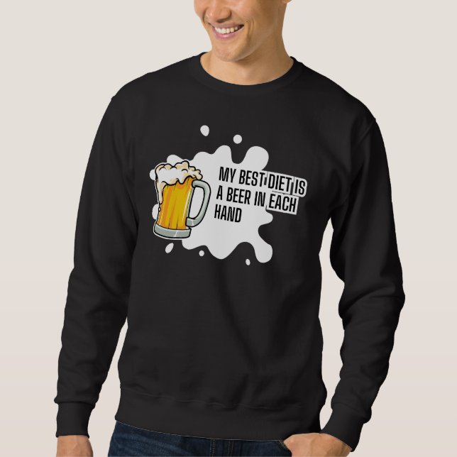 Sudadera My Best Diet Is A Beer – Funny Drinking Gift (Anverso)