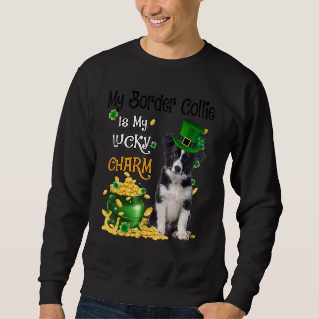 Sudadera My Border Collie Is My Lucky Charm Cute Dog Patric (Anverso)