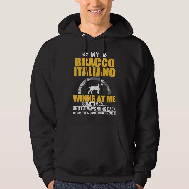 Sudadera My Bracco Italiano Winks At me Dog Owner (Anverso)