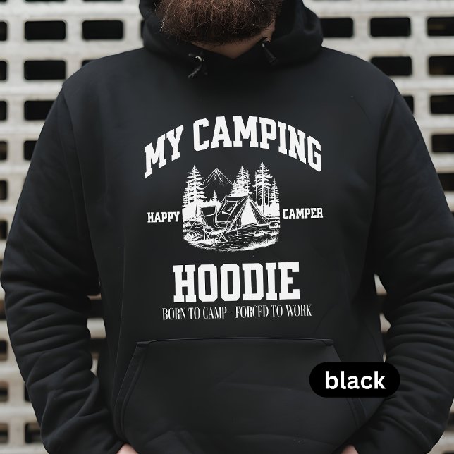 Sudadera My Camping Hoodie, Graciosa Camping Sweatshirt (Subido por el creador)
