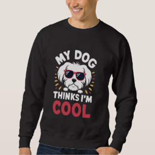 Sudadera My Dog piensa que soy Lechuza Maltesa de Perro Gaf