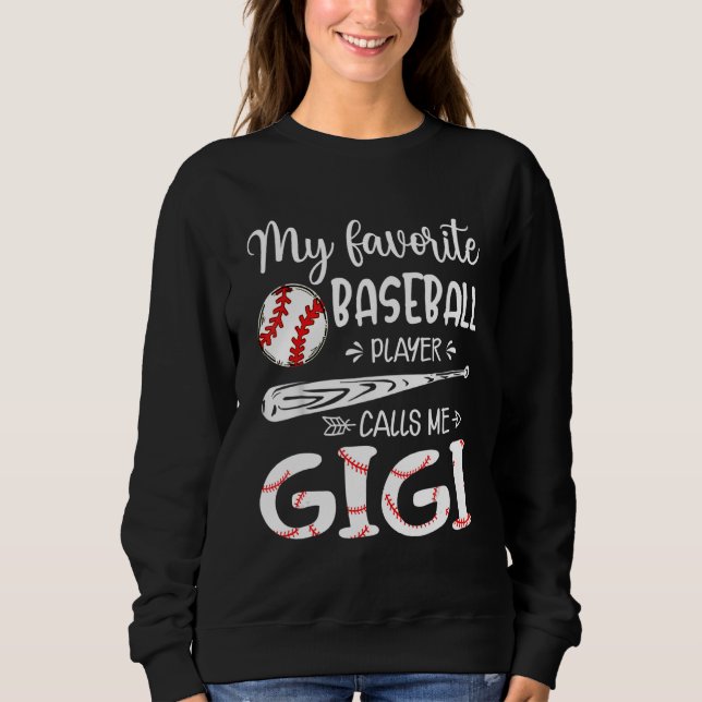 Sudadera My Favorite Baseball Player Calls Me Gigi (Anverso)