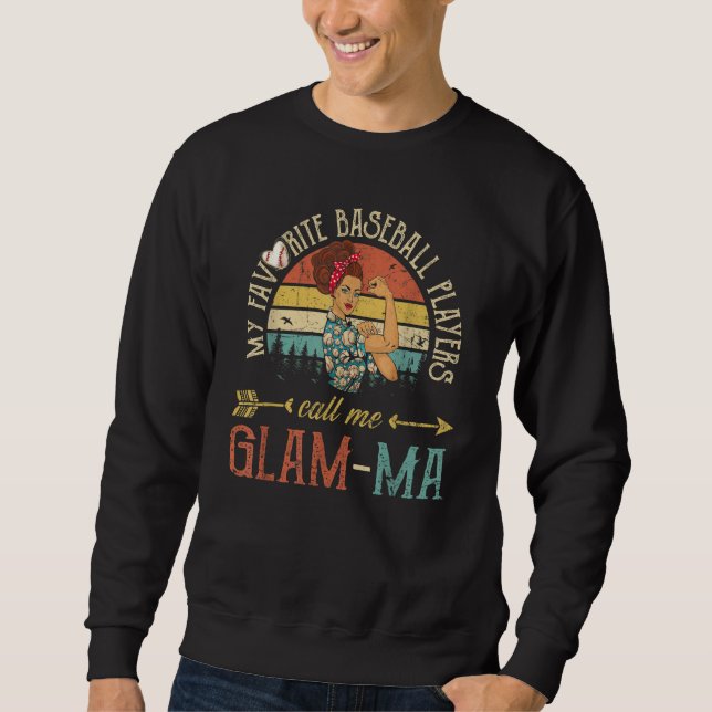 Sudadera My Favorite Baseball Players Call Me Glam ma Women (Anverso)