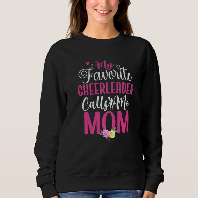 Sudadera My Favorite Cheerleader calls me Mom Cute  2 (Anverso)
