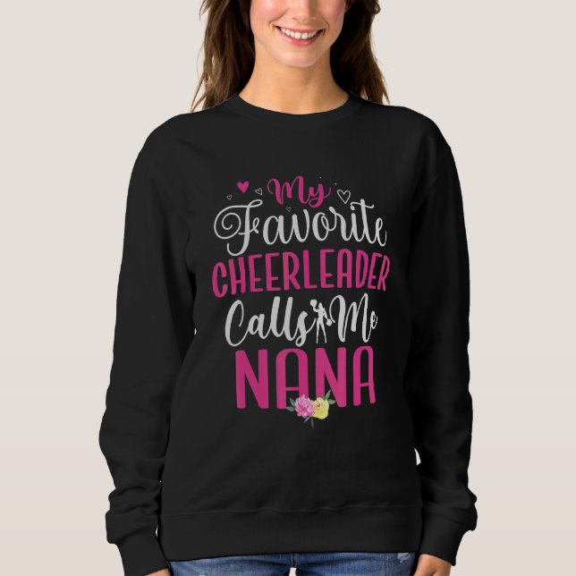 Sudadera My Favorite Cheerleader calls me NANA Cute (Anverso)