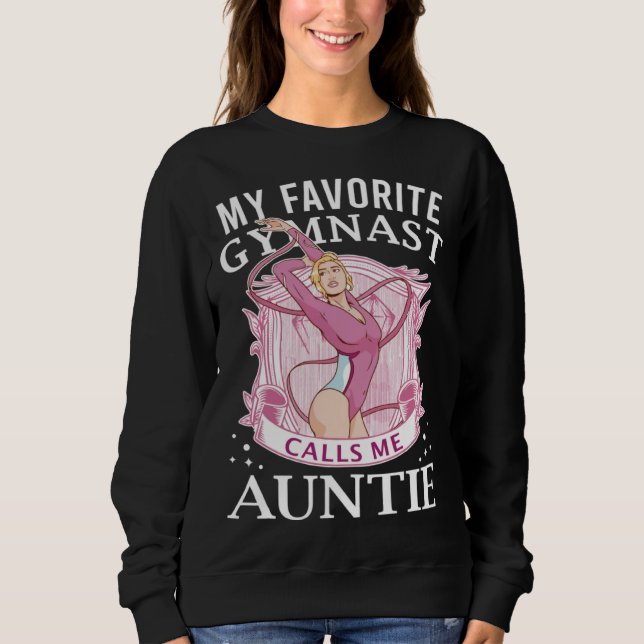 Sudadera My Favorite Gymnast Calls Me Auntie For A Gymnasti (Anverso)