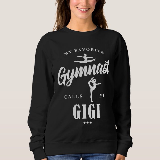 Sudadera My Favorite Gymnast Calls Me Gigi B-Day Family Par (Anverso)