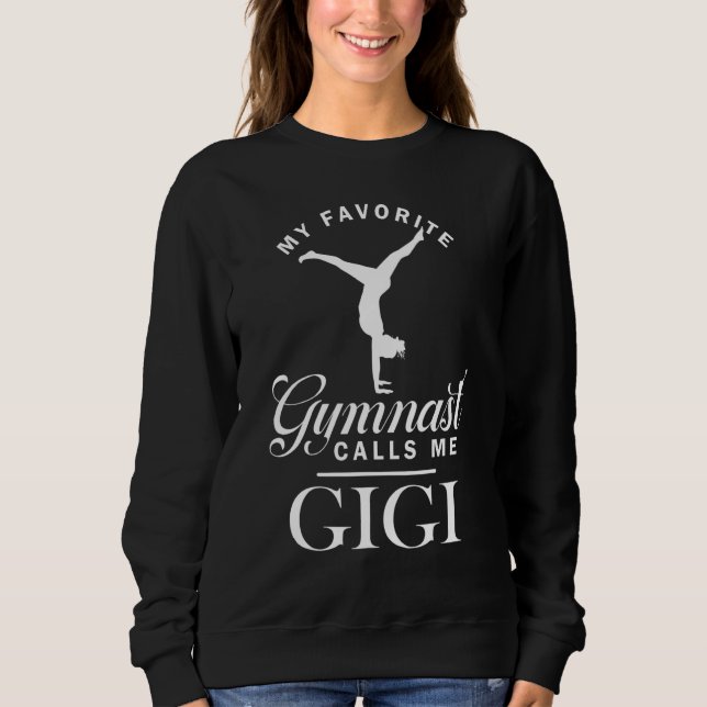 Sudadera My Favorite Gymnast Calls Me Gigi Matching Family (Anverso)