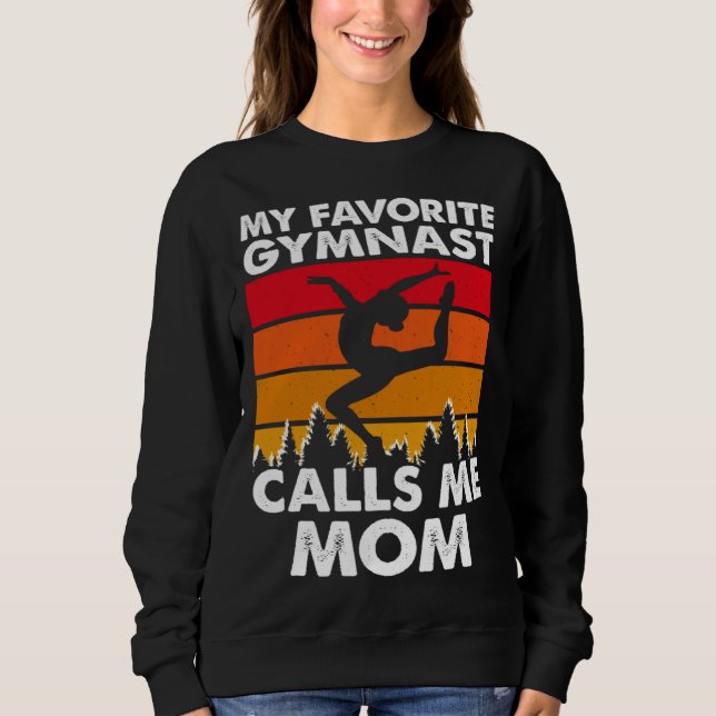Sudadera My Favorite Gymnast Calls Me Mom (Anverso)