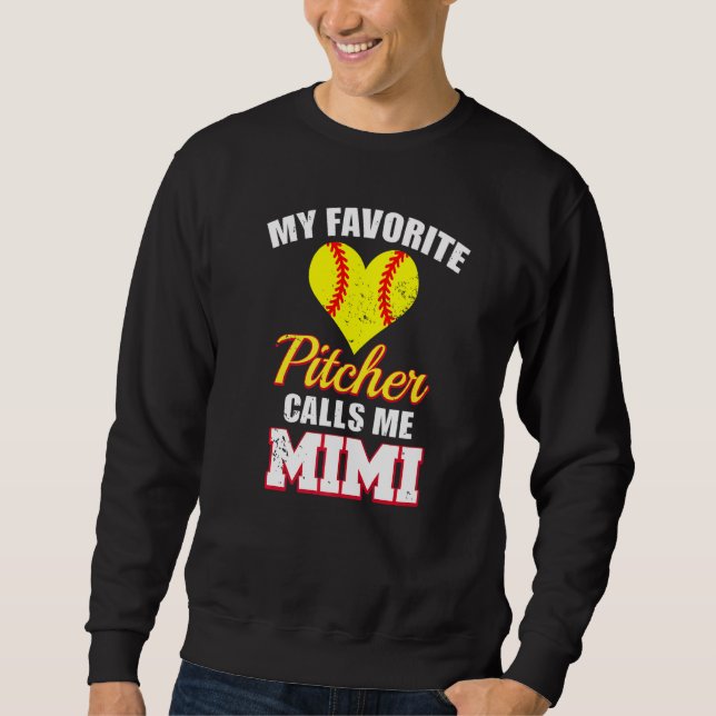 Sudadera My Favorite Pitcher Calls Me Mimi Pitcher Softball (Anverso)