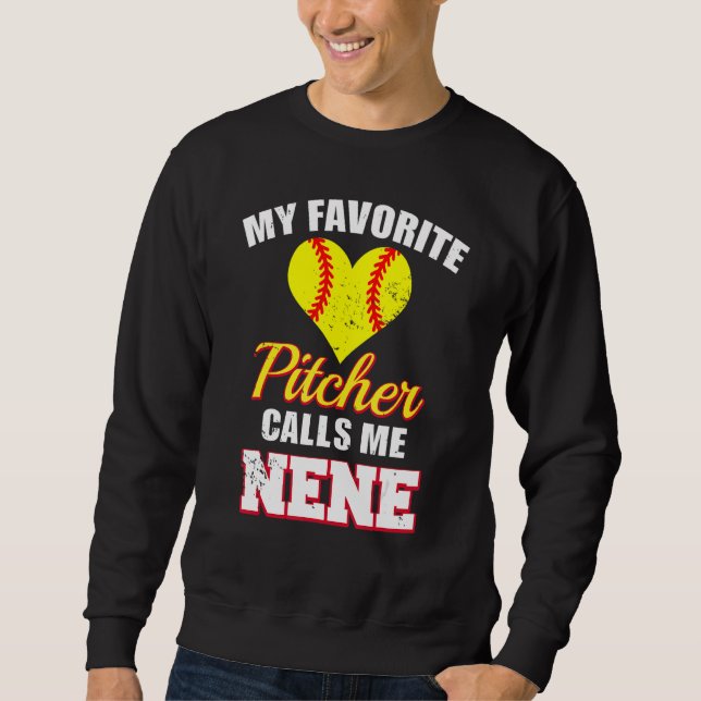 Sudadera My Favorite Pitcher Calls Me Nene Pitcher Softball (Anverso)