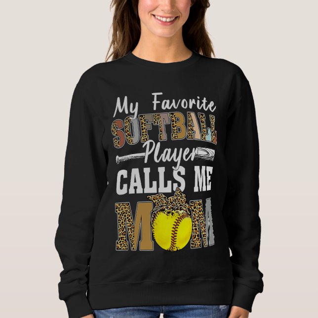 Sudadera My Favorite Softball Player Calls Me Mom Leopard M (Anverso)