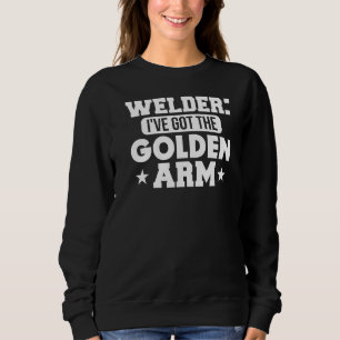 Sudadera My Golden Pipeliner Welder Money Pipeline Arm Cash
