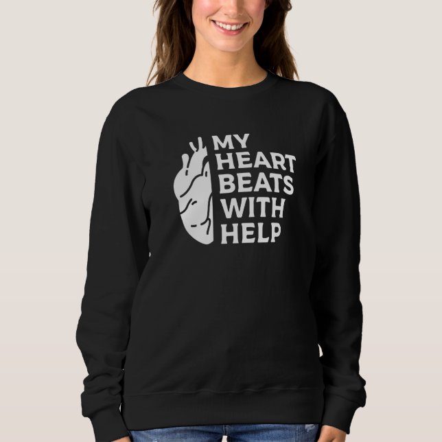 Sudadera My Heart Attacked Me And I Won Heart Awareness Get (Anverso)