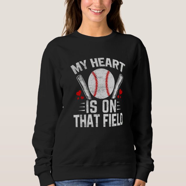 Sudadera My Heart Is On That Field Baseball Softball Mom (Anverso)