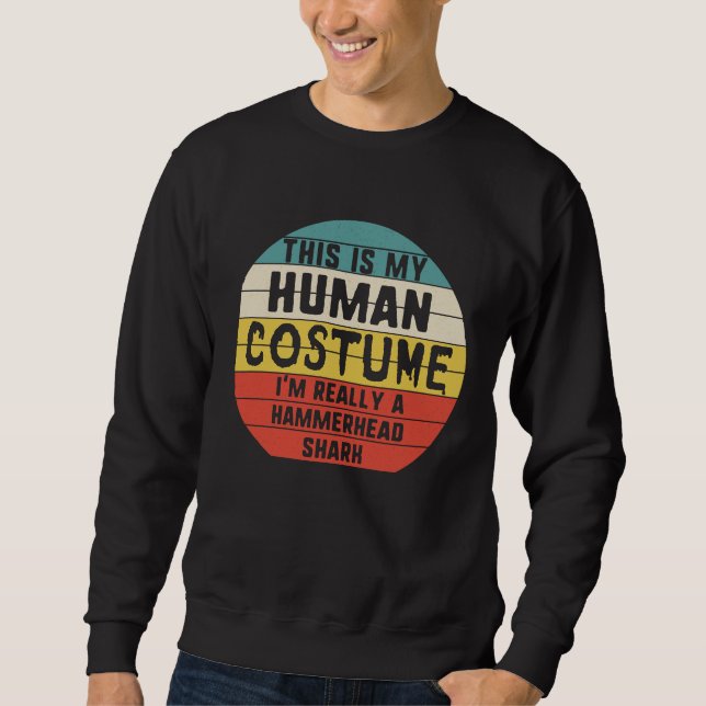Sudadera My Human Costume I'm A Hammerhead Shark Halloween  (Anverso)