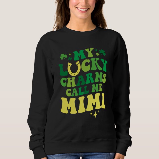 Sudadera My Lucky Charms Call Me Mimi Groovy St Patrick's D (Anverso)