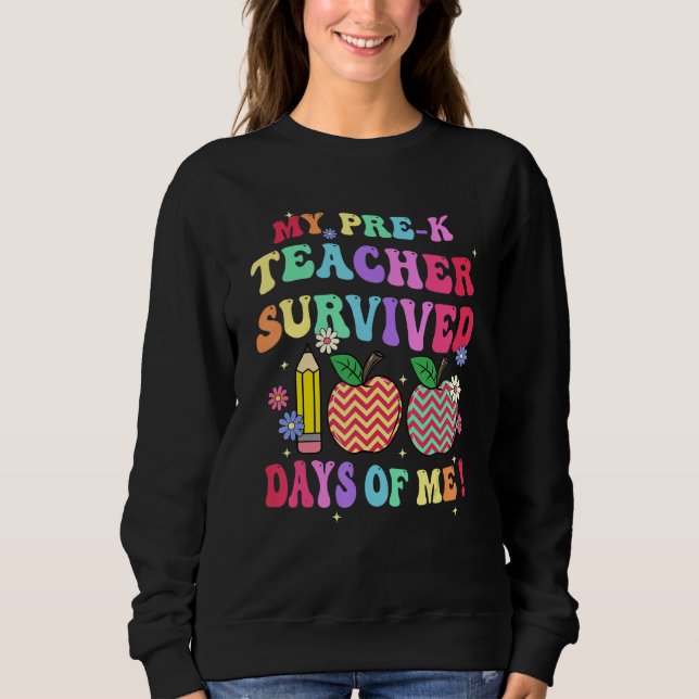 Sudadera My Preschool Teacher Survived 100 Days Of Me Funny (Anverso)