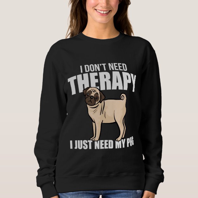 Sudadera My Pug Funny Dog Gift Classic T-Shirt 768 (Anverso)