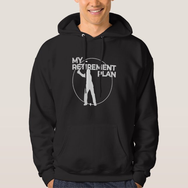 Sudadera My Retirement Plan Golfing Funny (Anverso)
