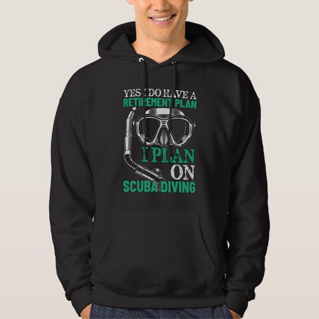 Sudadera My Retirement Plan is Scuba Diving Funny Retired S (Anverso)