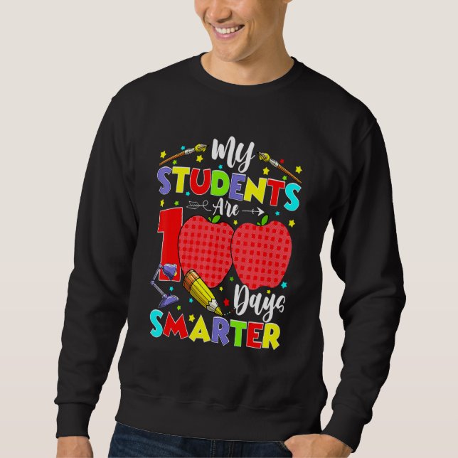Sudadera My Students Are 100 Days Smarter School Gift Kids  (Anverso)