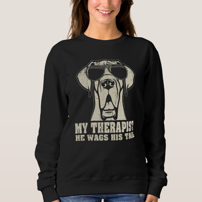 Sudadera My Therapist He Wags His Tail Great Dane (Anverso)