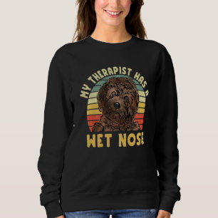 Sudadera My Therapist tiene un dueño mascota de perro de We