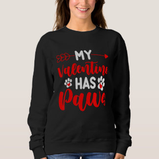 Sudadera My Valentine Has Paws Funny Cat Dog   Valentine's