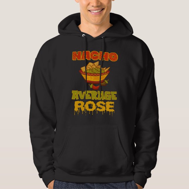 Sudadera Nacho Average Rose (Anverso)
